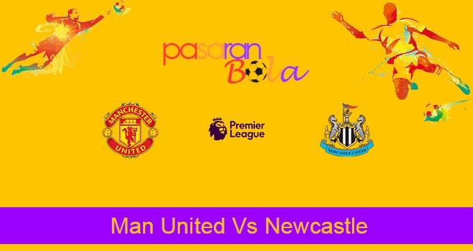 Prediksi Bola Man United Vs Newcastle 27 Desember 2019