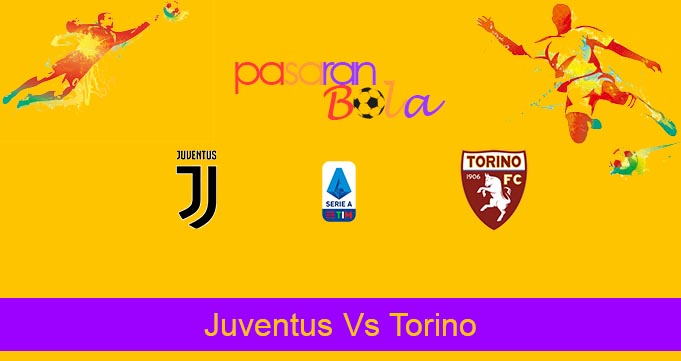 Prediksi Bola Juventus Vs Torino 4 Juli 2020