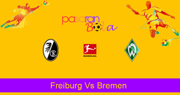 Prediksi Bola Freiburg Vs Bremen 17 Oktober 2020