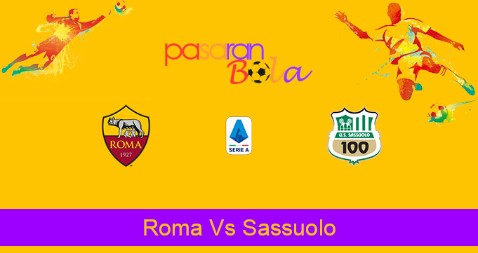 Prediksi Bola Roma Vs Sassuolo 6 Desember 2020