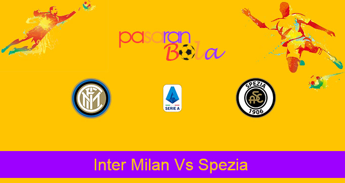 Prediksi Bola Inter Milan Vs Spezia 20 Desember 2020