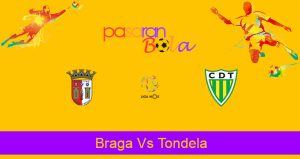 Prediksi Bola Braga Vs Tondela 22 Februari 2021