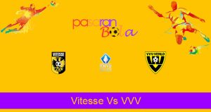 Prediksi Bola Vitesse Vs VVV 3 Maret 2021