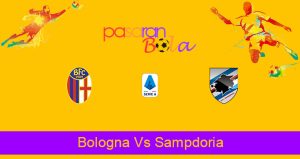 Prediksi Bola Bologna Vs Sampdoria 14 Maret 2021