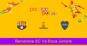 Prediksi Bola Barcelona SC Vs Boca Juniors 5 Mei 2021