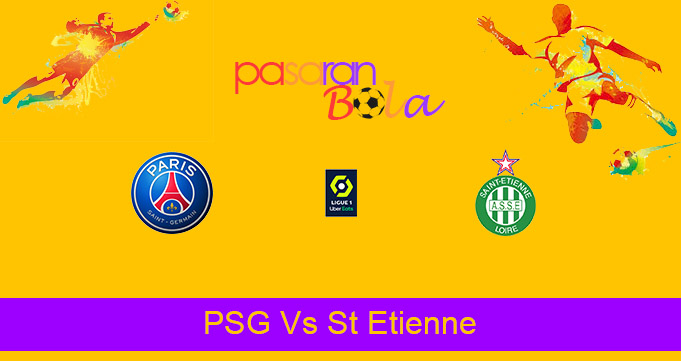 Prediksi Bola PSG Vs St Etienne 18 April 2021