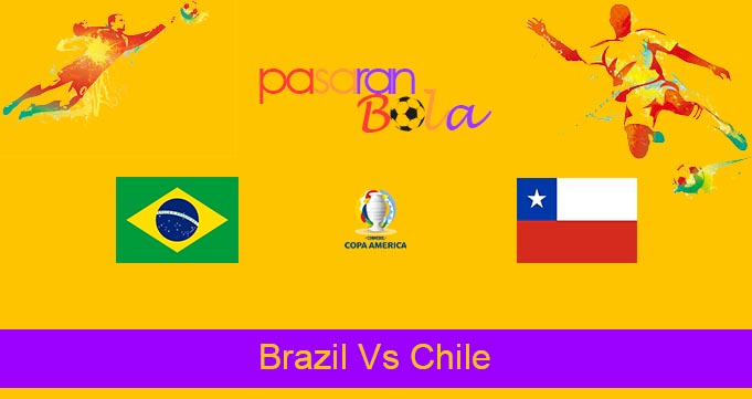 Prediksi Bola Brazil Vs Chile 3 Juli 2021