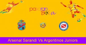 Prediksi Bola Arsenal Sarandi Vs Argentinos Juniors 30 Juli 2021