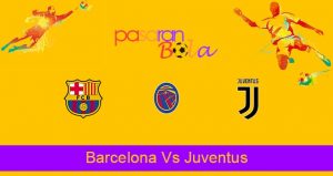 Prediksi Bola Barcelona Vs Juventus 9 Agustus 2021