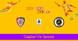 Prediksi Bola Cagliari Vs Spezia 23 Agustus 2021