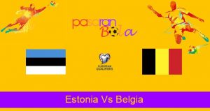 Prediksi Bola Estonia Vs Belgia 3 September 2021