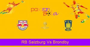 Prediksi Bola RB Salzburg Vs Brondby 18 Agustus 2021