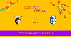 Prediksi Bola Portimonense Vs Vizela 27 September 2021