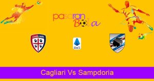 Prediksi Bola Cagliari Vs Sampdoria 17 Oktober 2021