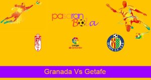 Prediksi Bola Granada Vs Getafe 29 Oktober 2021