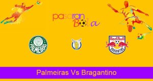 Prediksi Bola Palmeiras Vs Bragantino 10 Oktober 2021