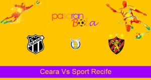 Prediksi Bola Ceara Vs Sport Recife 15 November 2021
