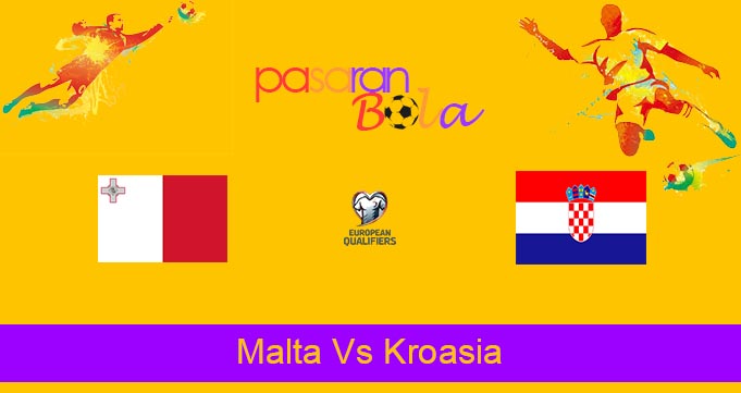 Prediksi Bola Malta Vs Kroasia 12 November 2021