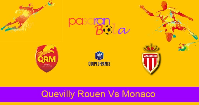 Prediksi Bola Quevilly Rouen Vs Monaco 3 Januari 2022
