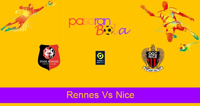 Prediksi Bola Rennes Vs Nice 12 Desember 2021