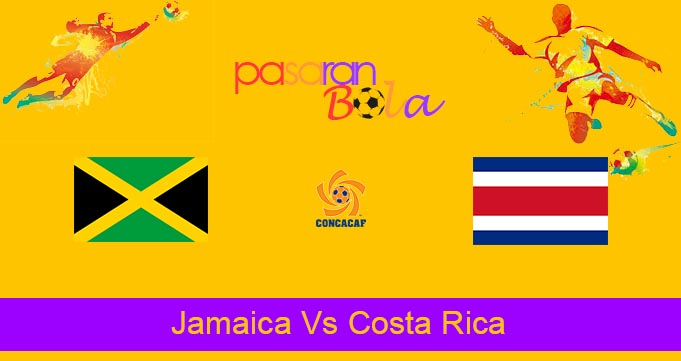 Prediksi Bola Jamaica Vs Costa Rica 3 Februari 2022
