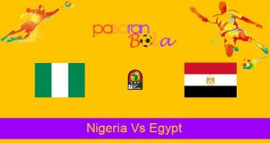 Prediksi Bola Nigeria Vs Egypt 11 Januari 2022