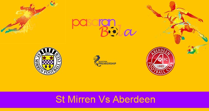 Prediksi Bola St Mirren Vs Aberdeen 26 Januari 2022