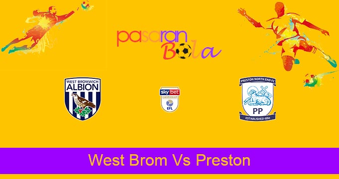 Prediksi Bola West Brom Vs Preston 27 Januari 2022