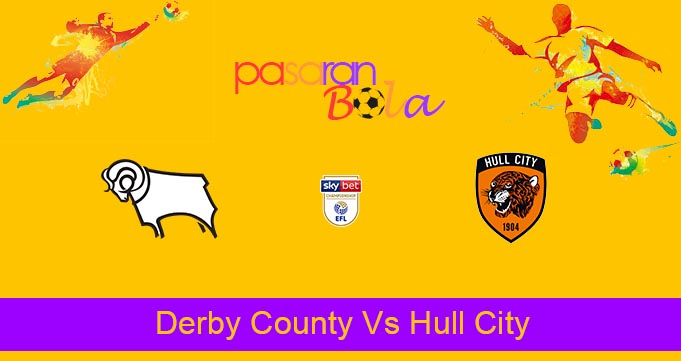 Prediksi Bola Derby County Vs Hull City 9 Februari 2022
