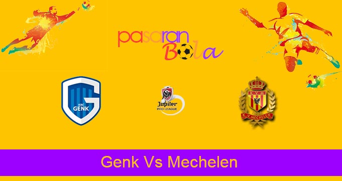 Prediksi Bola Genk Vs Mechelen 17 Februari 2022