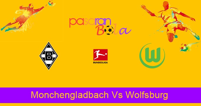 Prediksi Bola Monchengladbach Vs Wolfsburg 26 Februari 2022