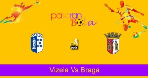 Prediksi Bola Vizela Vs Braga 11 April 2022