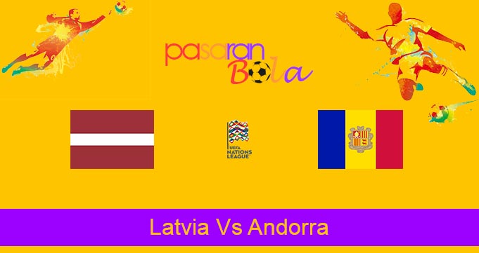 Prediksi Bola Latvia Vs Andorra 3 Juni 2022