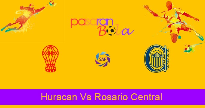 Prediksi Bola Huracan Vs Rosario Central 11 Juni 2022