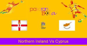 Prediksi Bola Northern Ireland Vs Cyprus 12 Juni 2022