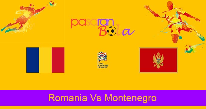 Prediksi Bola Romania Vs Montenegro 15 Juni 2022