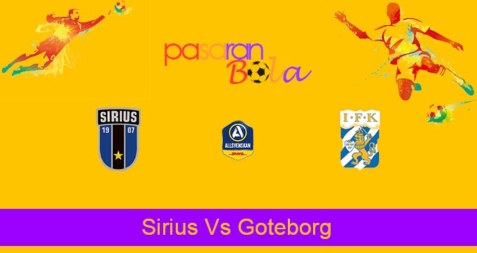 Prediksi Bola Sirius Vs Goteborg 28 Juni 2022
