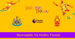 Prediksi Bola Newcastle Vs Nottm Forest 6 Agustus 2022