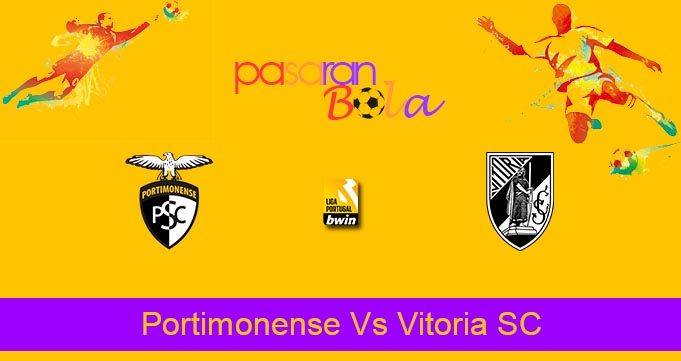 Prediksi Bola Portimonense Vs Vitoria SC 22 Agustus 2022