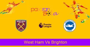 Prediksi Bola West Ham Vs Brighton 21 Agustus 2022