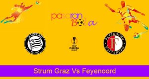 Prediksi Bola Strum Graz Vs Feyenoord 28 Oktober 2022