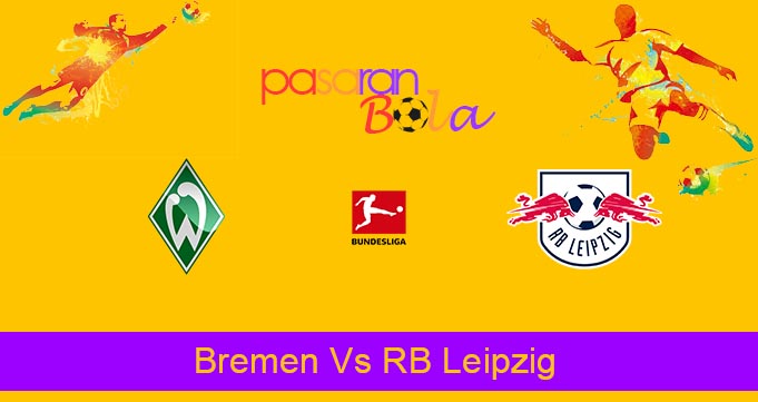 Prediksi Bola Bremen Vs RB Leipzig 12 November 2022