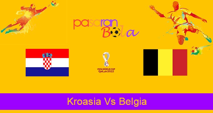 Prediksi Bola Kroasia Vs Belgia 1 Desember 2022