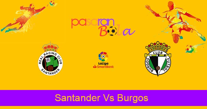 Prediksi Bola Santander Vs Burgos 21 November 2022