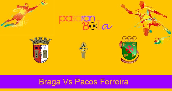 Prediksi Bola Braga Vs Pacos Ferreira 12 Desember 2022