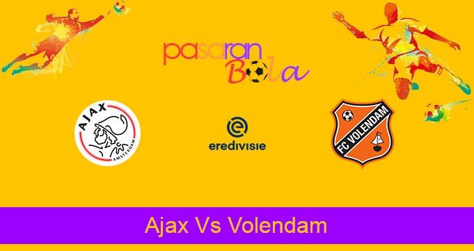 Prediksi Bola Ajax Vs Volendam 27 Januari 2023