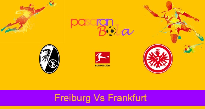 Prediksi Bola Freiburg Vs Frankfurt 26 Januari 2023