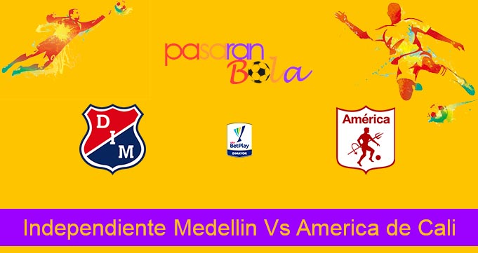 Prediksi Bola Independiente Medellin Vs America de Cali 13 Juni 2023