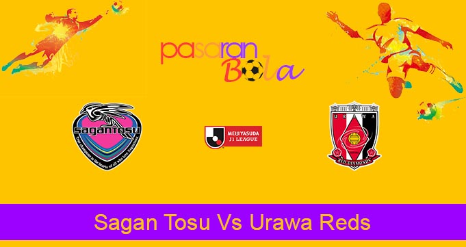Prediksi Bola Sagan Tosu Vs Urawa Reds 1 Juli 2023
