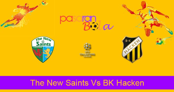 Prediksi Bola The New Saints Vs BK Hacken 19 Juli 2023